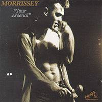 Morrissey : Your Arsenal